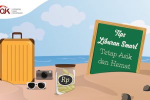 TIPS LIBURAN SMART, ASIK TAPI TETAP HEMAT